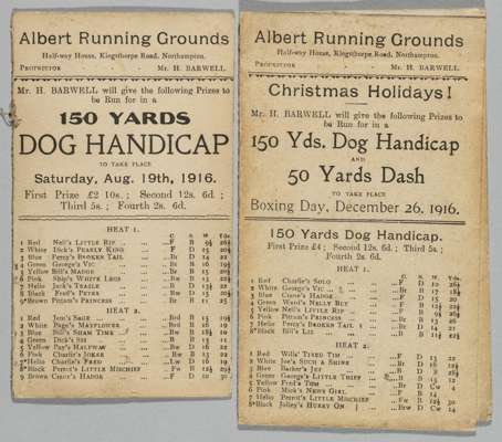 Two early greyhound racing cards: 1916 Albert Running Grounds, Half-way House, Northampton,
 the first dated 19th August for the 150 Yards dog handica
