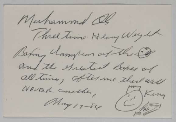 A Muhammad Ali handwritten, autographed and illustrated card, 1984, 
 reading 'Muhammad Ali', three time Heavy Weight Boxing Champion of the world wit