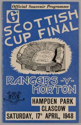 Scottish Cup Final match programme, Rangers v. Morton, 17th April 1948

 Light creasing, otherwise good
