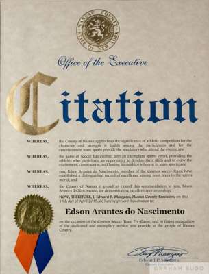 A matted excellent sportsmanship citation presented to Pelé by Nassau County, New York.
 Dated April 18, 2015, 20 by 16 inches, overall

 PROVENANCE: 