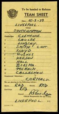 Official Football League team sheet: Liverpool v Southampton 10th March 1973, hand-written Liverpool line-up, confirmation of playing colours and sign