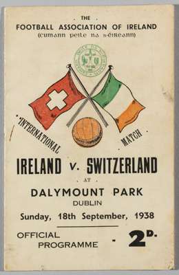 Republic of Ireland (FA of Ireland) v Switzerland, played at Dalymount Park, 18th September 1938,
 12-page programme with printed cover, cover bearing