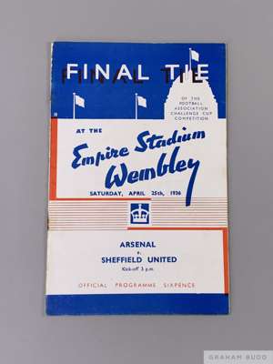F.A. Cup Final programme Arsenal v Sheffield United, played at Wembley Stadium, 25th April 1936
 22-page, rusty staples, overall fair and two tickets 