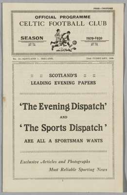 Scotland v Ireland season 1929-30 programme, match played at Celtic Park on 2nd February 1930, 
 issued official programme Celtic Football 1929-30, th